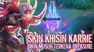 Skin Khisin Karrie bagus banget efeknya! 😁