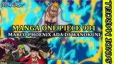 Akhirnya Marco ada di Wano Membawa Pasukan Mengerikan | Manga One Piece 981 | 2020
