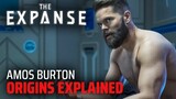 Amos Burton Origins Explained | Expanded Story From “The Churn” Novella | The Expanse