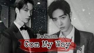 [ OPV ] Come My Way (18+)  #ป๋อจ้าน #หวังเซียว