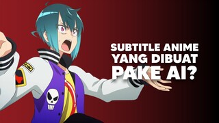 Anime Necronomico and the Cosmic Horror Show ternyata Pake AI?🤔