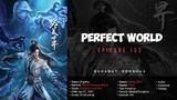 Perfect World Episode 153 | 1080p Sub Indo