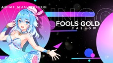 Ước mơ được ôm cô ấy thôi | FOOLS GOLD | Anime MV