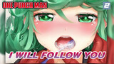 I Will Follow You Even If The World Doesn't Approve! | One-Punch Man_2