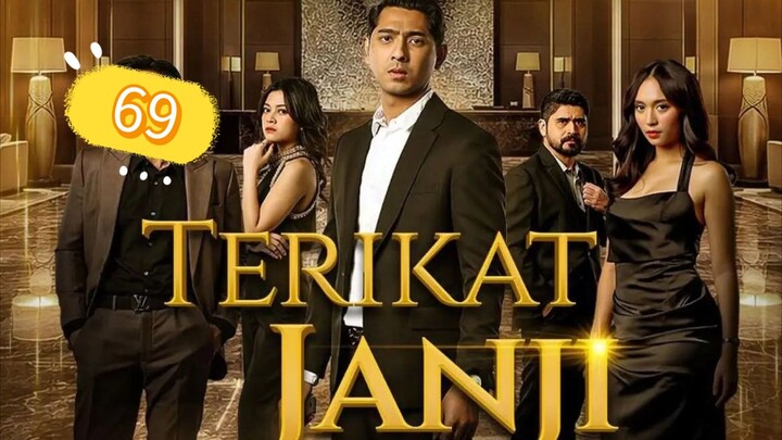 Terikat Janji Episode 69