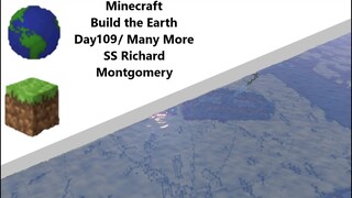 Building the Earth Minecraft [Day 109 of Building]