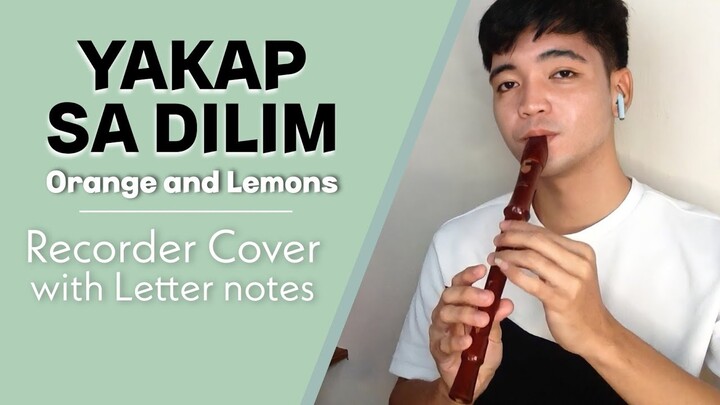 Yakap Sa Dilim - Arthur Nery | Recorder Cover with Easy Letter Notes and Lyrics
