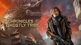 Chronicles of the Ghostly Tribe (2015) TAGALOG DUBBED