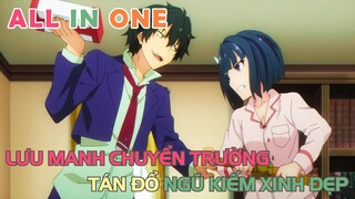 Chuyển Đến Trường Mới Tôi Tán 5 Nàng Kiếm Sĩ Xinh Đẹp | REVIEW PHIM ANIME HAY