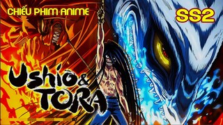 Tôi Bá VL Khi Đánh Thức Thần Thương Và Quái Vật Bị Giam Cầm Suốt 500 Năm Ss2 | Tóm Tắt Anime