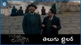 Fantastic Beasts: The Secrets Of Dumbledore - Official Telugu Trailer 2