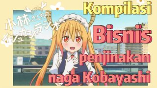 [Miss Kobayashi's Dragon Maid] Kompilasi |  Bisnis penjinakan naga Kobayashi