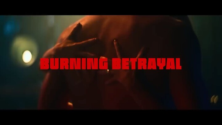 Burning Betrayal   Official Trailer   Netflix