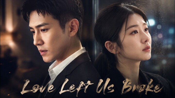 Love Left Us Broke : Full Episode