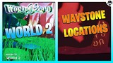 World 2 Waystone Locations | World // Zero | ROBLOX