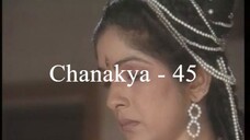 Chanakya 45