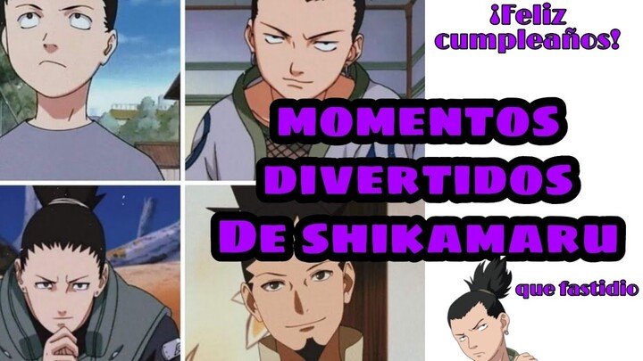 Momentos divertidos de Shikamaru | feliz cumpleaños | #familianara #naruto #shikamaru