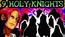 SINO ANG 9 HOLY KNIGHTS?