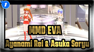 Pengaruh Buruk / Ayanami Rei / Asuka Soryu | MMD EVA_1