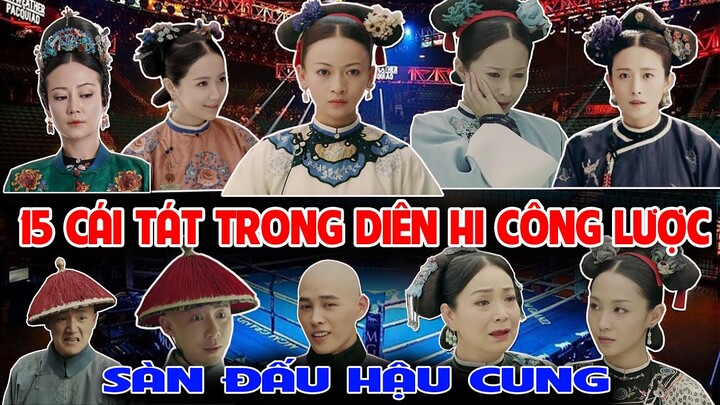 15 cái tát trong DIÊN HI CÔNG LƯỢC - Cái tát nào khiến bạn hài lòng nhất? #DHCL