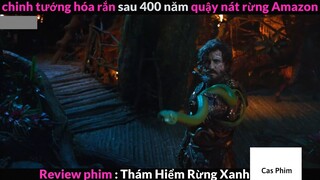 TÓm tắt mãng xà amazon sống 400 tuổi 4 #Casphim
