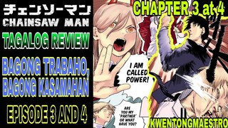 CHAINSAW MAN EPISODE/CHAPTER 3 and 4 TAGALOG REVIEW | BAGONG TRABAHO BAGONG PAKIKISAMA