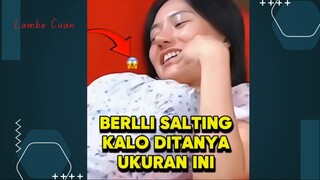 NANYA UKURAN BIKIN BERLLI SALTING LUCU BANGET ‼️