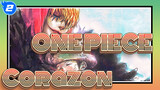 [ONE PIECE/Corazon] Corazon, You Have Been Free_2