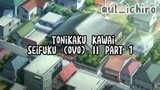 tonikaku Kawai _ seifuku|| part 1
