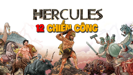 12 Chiến Công Của Hercules