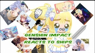Genshin Impact reacts to Ships ||Gacha Club|| //My AU// (ft. Genshin Impact) Twins Edition READ DESC