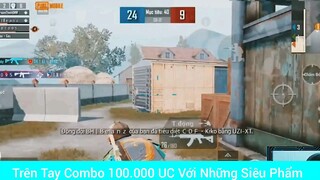 trên tay combo 100.000 UC