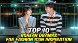 Top 10 Korean Dramas for Fashion Icon Inspiration