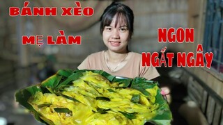 #35: Bánh Xèo Miền Tây - Cách làm bánh xèo miền tây ngon như mẹ làm