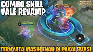 TEST GAMEPLAY VALE REVAMP - TERNYATA TIDAK SEBURUK YANG KALIAN DUGA! MASIH TETAP OP GUYS