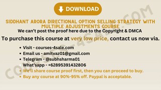 [Course-4sale.com] -  Siddhant Arora Directional Option Selling Strategy with Multiple Adjustments C