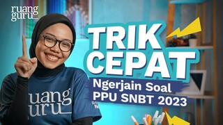 Strategi Jawab Cepat Soal Pengetahuan dan Pemahaman Umum UTBK 2023 | #JanganTakut SNBT