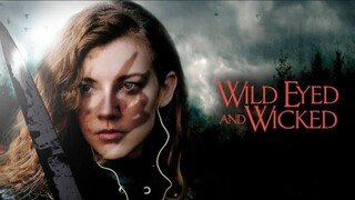 Wild Eyed and Wicked (2024) Sub Indonesia