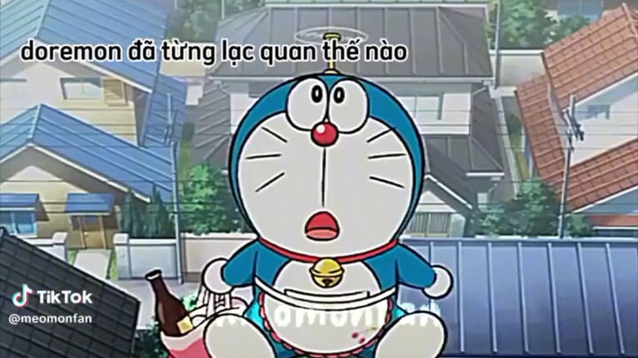 Doraemon đã từng lạc quan thế nào