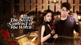 🇨🇳 EP. 6 | The Secret Contract Of The Witch (2025)