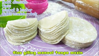 Resep Kulit Dimsum Tanpa Mesin Tipis dan Lentur Tidak Mudah Robek