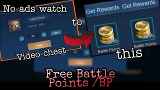 How to get extra BP in Easy way  (Tutorial) Chest to Battle points