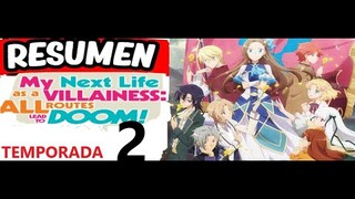 Resumen de my next life as a villainess temporada 2 | Resumen de hamefura temporada 2