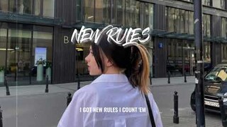 New Rules - 南辞/唐总 | Lyrics