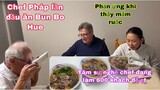 Bún bò Huế/phản ứng khi Chef Pháp thấy mắm ruốc/ẩm thực Việt nam/Cuộc sống pháp/món ngon mỗi ngày