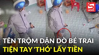 Hy hữu tên trộm lấy cắp tiền rồi dặn dò đứa nhỏ 'ở nhà coi nhà nha con'