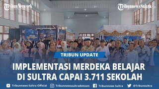 Implementasi Merdeka Belajar di Sultra Capai 3.711 Sekolah, BPMP Beri Waktu Daerah 3T Selama 4 Tahun