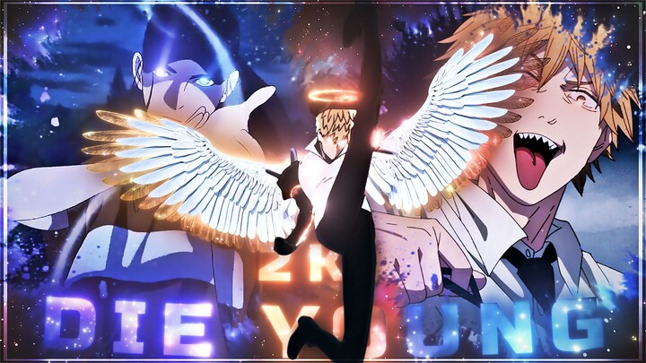 Die Young✨🧡  [AMV/Edit] ~ Anime Mix 2K Special🎉