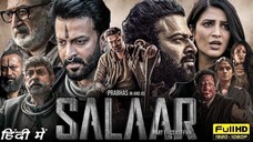 Salaar Full Movie In Hindi Dubbed | Prabhas Action Movie 2024 | Prithviraj Sukum | Sahoo Full Movie