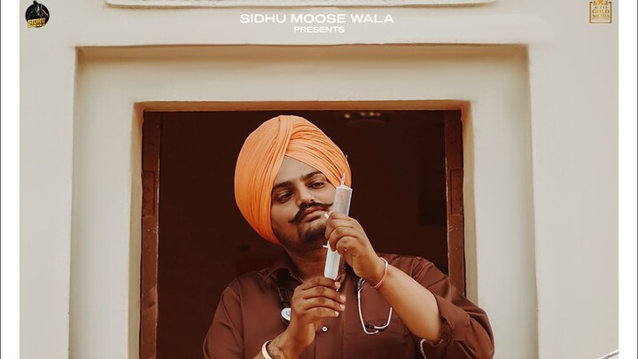 DOCTOR (Official Video) Sidhu Moose Wala ft The Kidd